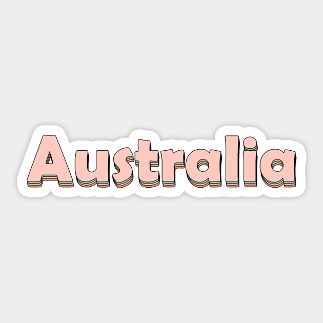 Australia Australia Sticker TeePublic